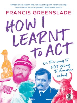 cover image of How I Learnt to Act